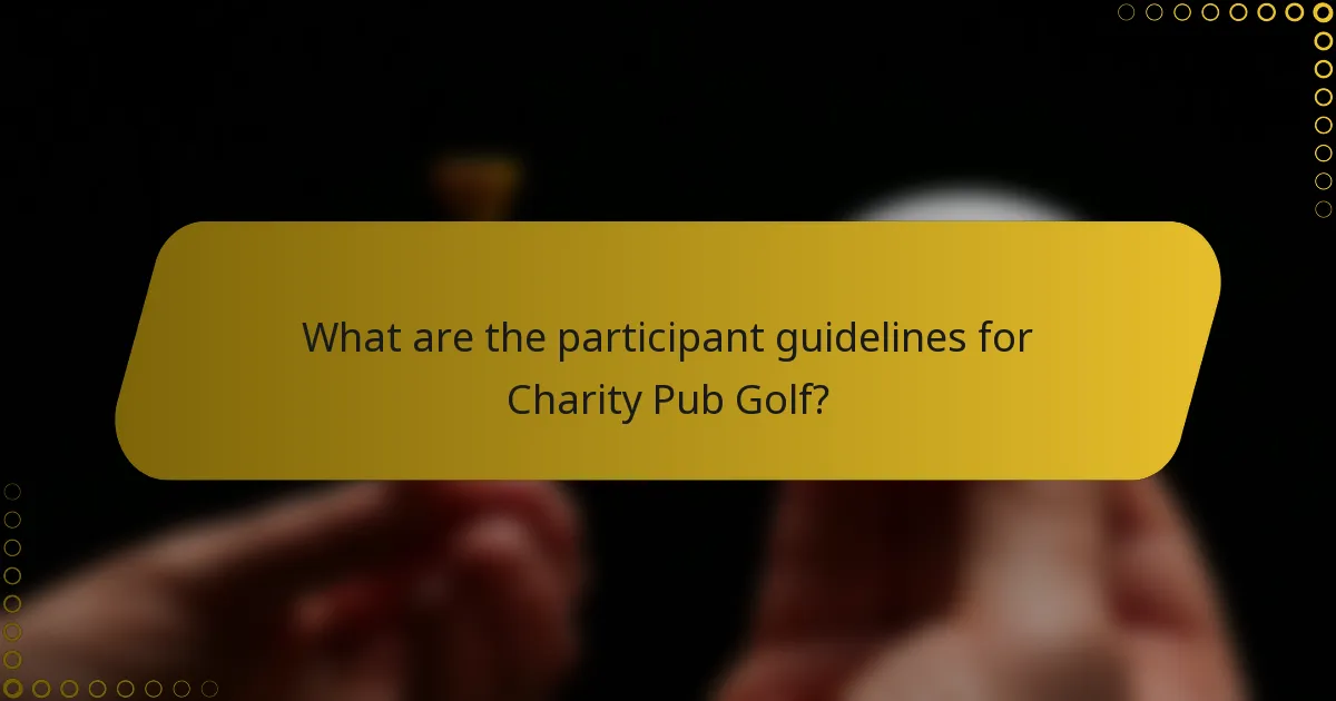 What are the participant guidelines for Charity Pub Golf?